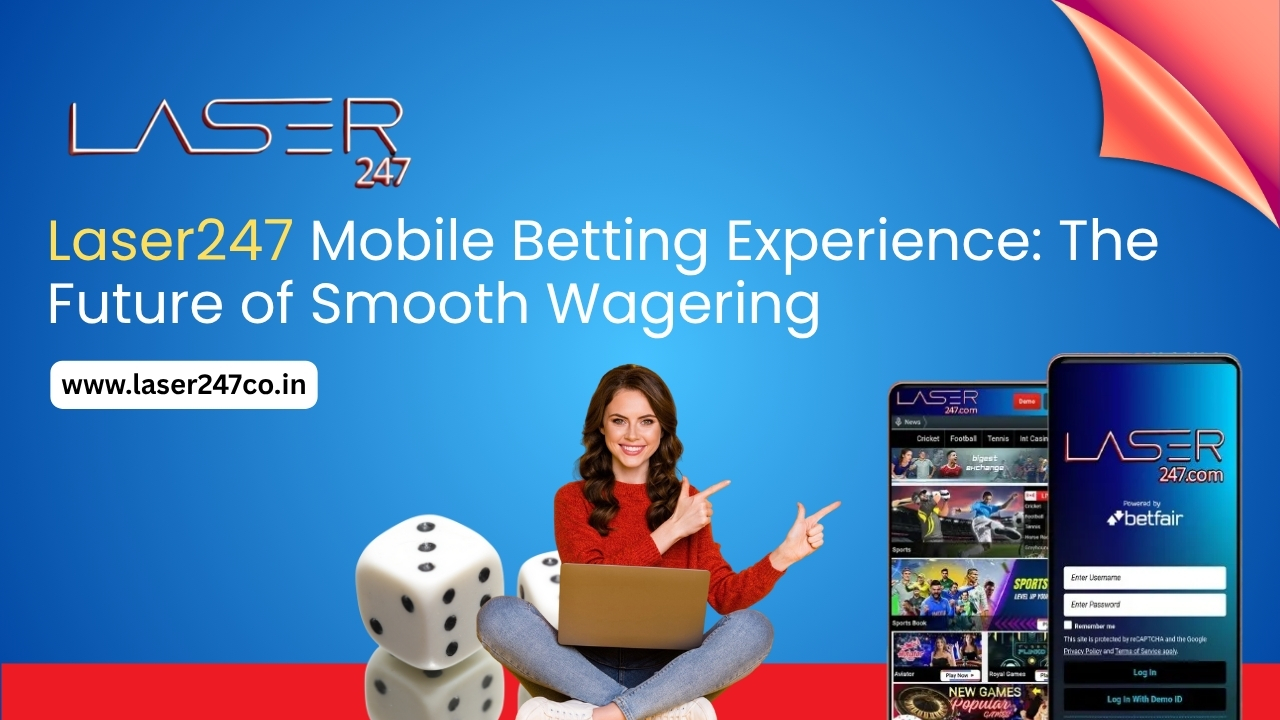 Laser247 Mobile Betting