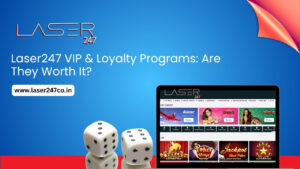 Laser247 VIP & Loyalty Programs